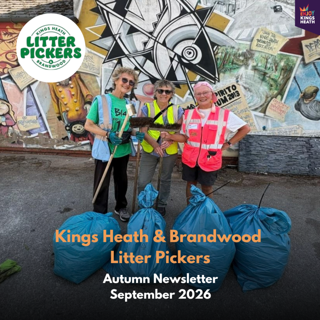 Kings Heath & Brandwood Litter Pickers Autumn Newsletter 2026